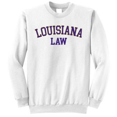 Louisiana Law Louisiana Bar Graduate Gift Lawyer College Sweatshirt