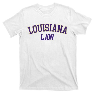 Louisiana Law Louisiana Bar Graduate Gift Lawyer College T-Shirt