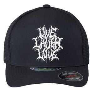 Live Laugh Love Black Metal Parody Funny Typography Flexfit Unipanel Trucker Cap