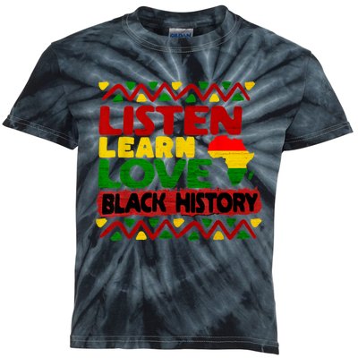 Listen Learn Love African American Teach Black History Month Kids Tie-Dye T-Shirt