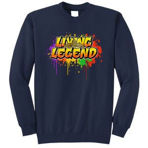 Living Legend Tall Sweatshirt