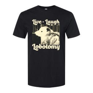 Live Laugh Lobotomy Funny Opossum Softstyle CVC T-Shirt