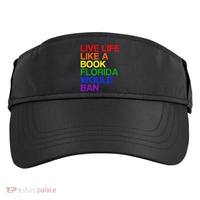 Live Life Like A Book Florida Would Ban Lgbt Month Adult Drive Performance Visor
