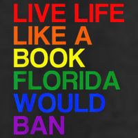 Live Life Like A Book Florida Would Ban Lgbt Month Adult Drive Performance Visor