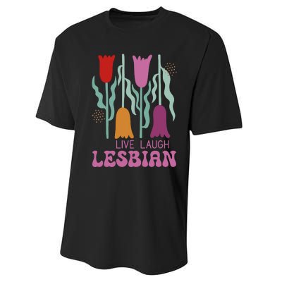 Live Laugh Lesbian Lgbt Lgbtq Pride Month Performance Sprint T-Shirt