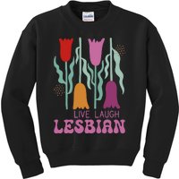 Live Laugh Lesbian Lgbt Lgbtq Pride Month Kids Sweatshirt