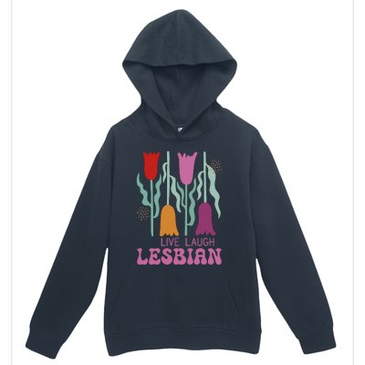 Live Laugh Lesbian Lgbt Lgbtq Pride Month Urban Pullover Hoodie