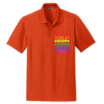 Live Life Like A Book Florida Would Ban Lgbt Month Queer Gift Dry Zone Grid Polo