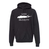 Li Loud Majority Premium Hoodie