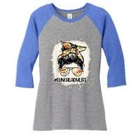 Lunch Lady Messy Hair Woman Bun Lunch Lady Life Women's Tri-Blend 3/4-Sleeve Raglan Shirt