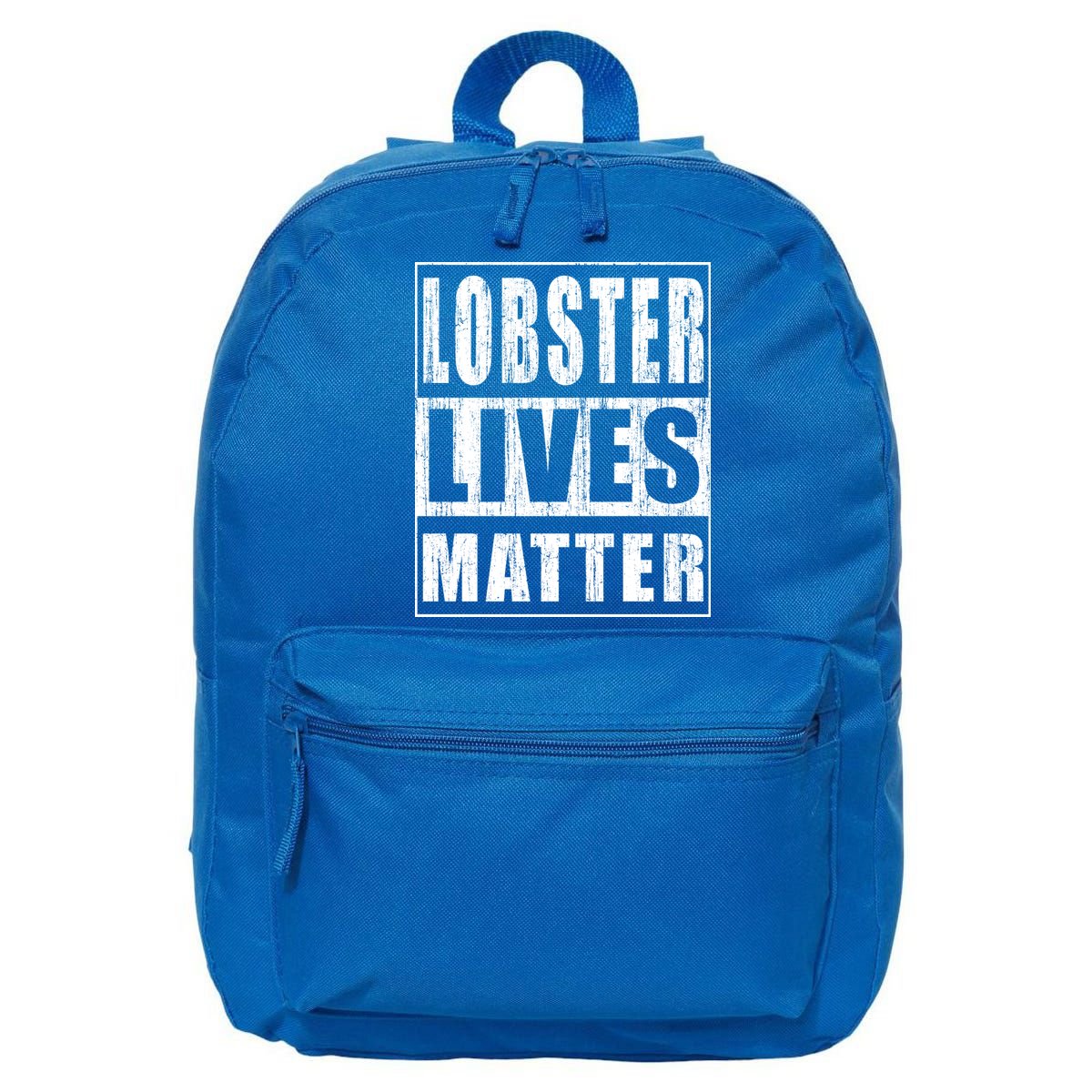 Lobster Lives Matter Funny Environtist Gift Ecologist Gift 16 in Basic Backpack