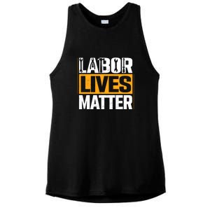 Labor Lives Matter Gift Labor Day Ladies PosiCharge Tri-Blend Wicking Tank