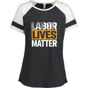 Labor Lives Matter Gift Labor Day Enza Ladies Jersey Colorblock Tee