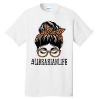 Librarian Leopard Messy Bun  Back To School Tall T-Shirt