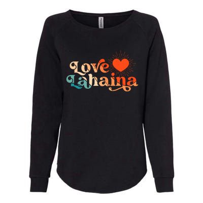 Love Lahaina Maui Hawaii Vintage Style Womens California Wash Sweatshirt