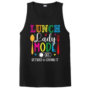 Lunch Lady Mode Off Loving It Retired Retirement Lunch Room PosiCharge Competitor Tank