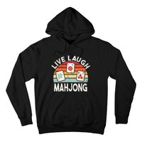 Live Laugh Mahjong Retro Mahjongg Chinese Hoodie