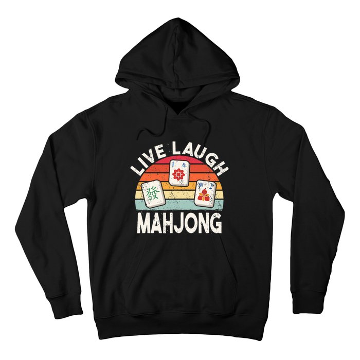 Live Laugh Mahjong Retro Mahjongg Chinese Hoodie