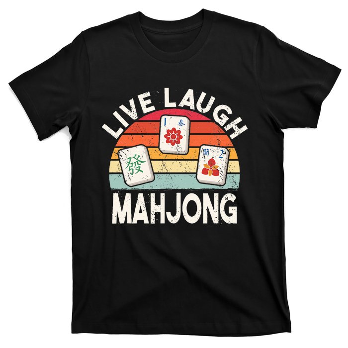 Live Laugh Mahjong Retro Mahjongg Chinese T-Shirt