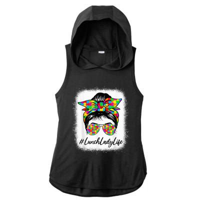 Lunch Lady Messy Bun Wo Supporting Autism Awareness Month Ladies PosiCharge Tri-Blend Wicking Draft Hoodie Tank