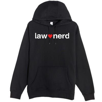 Lawnerdshop Law Nerd Love Premium Pullover Hoodie