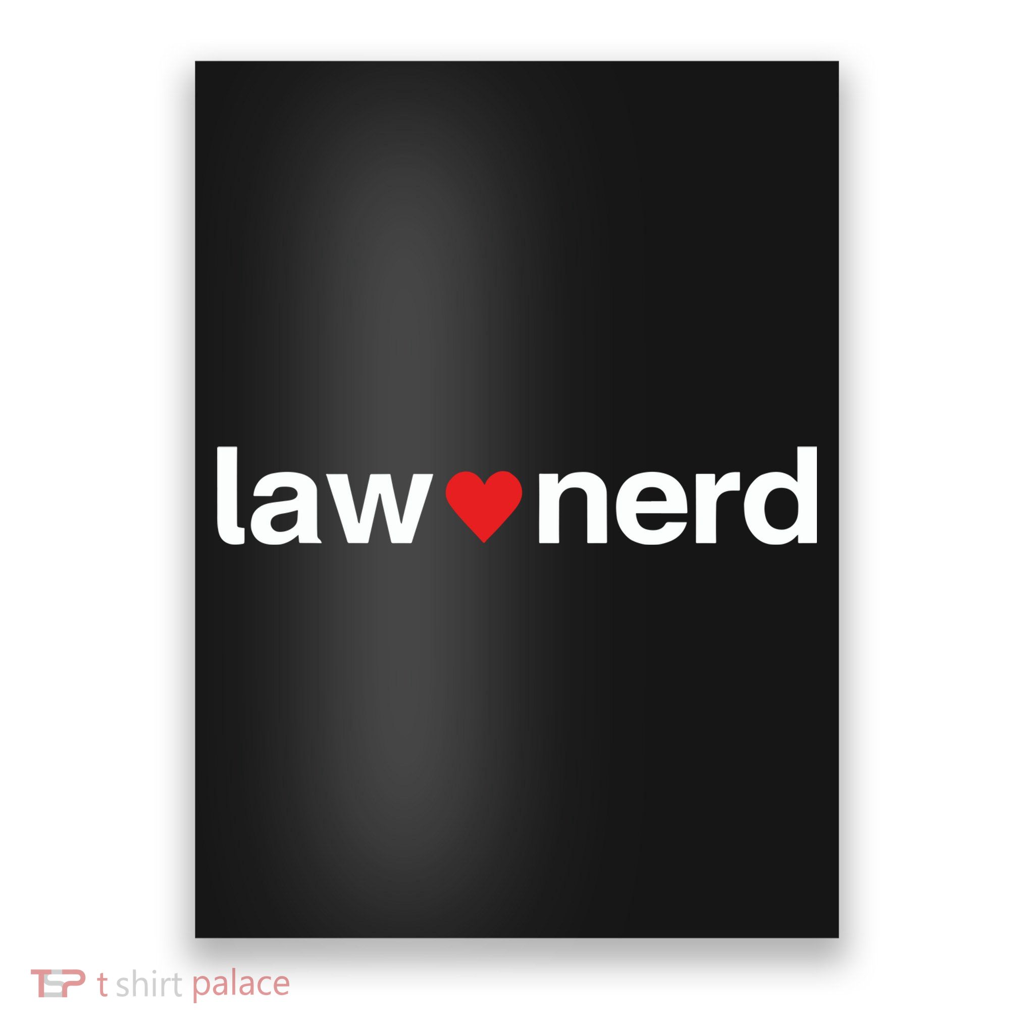 Lawnerdshop Law Nerd Love Poster