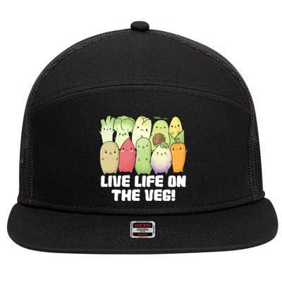 Live Life On The Veg Vegan Vegetarian Kawaii Cute Vegetables Funny Gift 7 Panel Mesh Trucker Snapback Hat