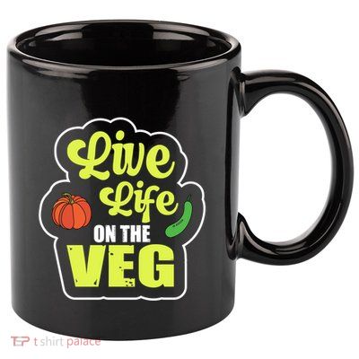 Live Life On The Veg Veganism Vegan Plants Gift 11oz C Handle Ceramic Mug