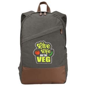 Live Life On The Veg Veganism Vegan Plants Gift Cotton Canvas Backpack