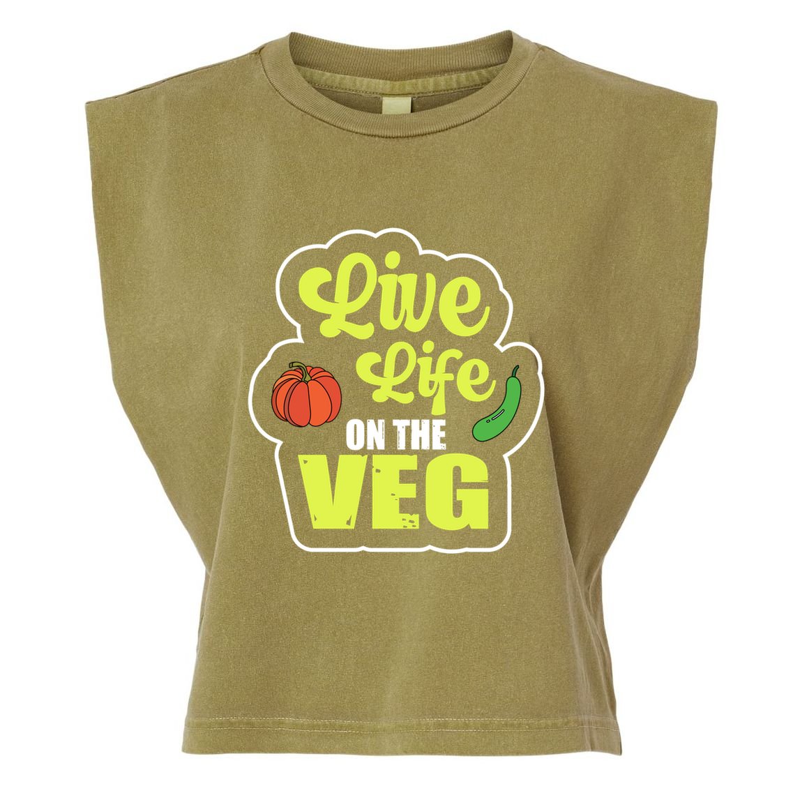 Live Life On The Veg Veganism Vegan Plants Gift Garment-Dyed Women's Muscle Tee
