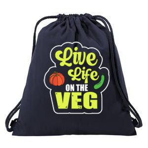 Live Life On The Veg Veganism Vegan Plants Gift Drawstring Bag