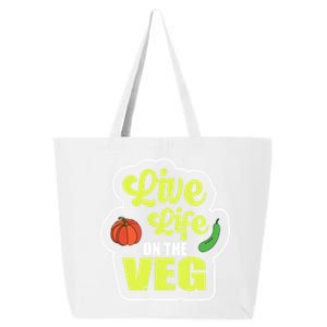 Live Life On The Veg Veganism Vegan Plants Gift 25L Jumbo Tote