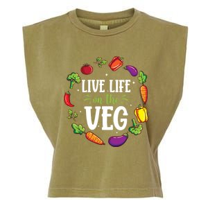 Live Life On The Veg Vegetarian Vegan Activism Meaningful Gift Garment-Dyed Women's Muscle Tee