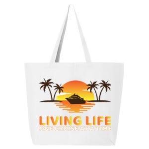 Living Life One Cruise At A Time Funny Cruise Ship Gift 25L Jumbo Tote