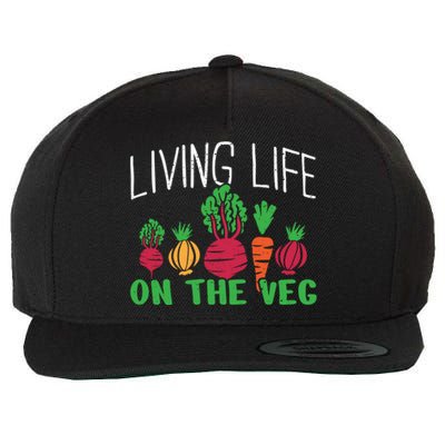 Living Life On The Veg I Funny Vegetarian Vegan Meaningful Gift Wool Snapback Cap