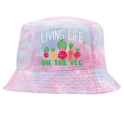 Living Life On The Veg I Funny Vegetarian Vegan Meaningful Gift Tie-Dyed Bucket Hat