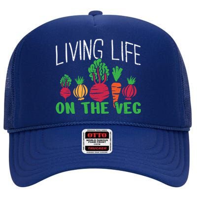 Living Life On The Veg I Funny Vegetarian Vegan Meaningful Gift High Crown Mesh Back Trucker Hat