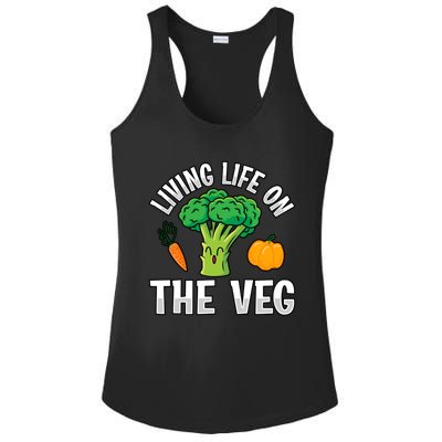 Living Life On The Veg Vegan Vegan Funny Saying Gift Ladies PosiCharge Competitor Racerback Tank