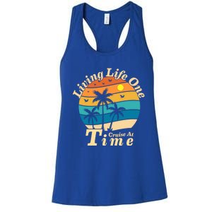 Living Life One Cruise At A Time Cruise Ship For Family Gift Women's Racerback Tank