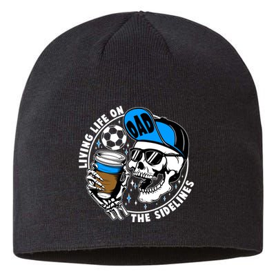 Living Life On The Sidelines Soccer Dad Coffee Skeleton Sustainable Beanie