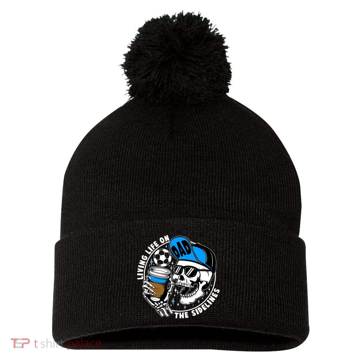 Living Life On The Sidelines Soccer Dad Coffee Skeleton Pom Pom 12in Knit Beanie
