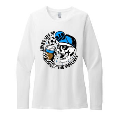 Living Life On The Sidelines Soccer Dad Coffee Skeleton Womens CVC Long Sleeve Shirt