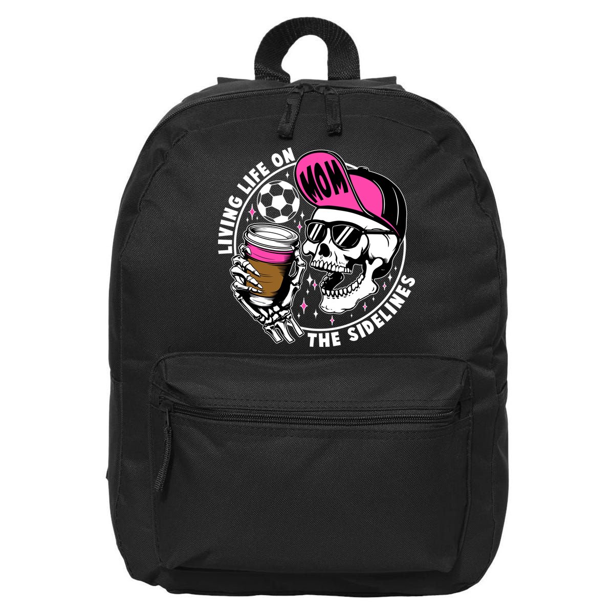 Living Life On The Sidelines Soccer Mom Coffee Skeleton 16 in Basic Backpack