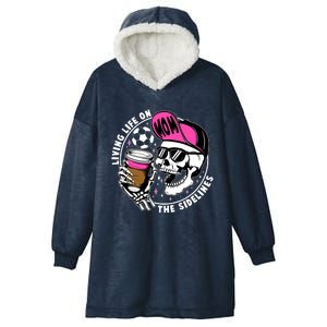 Living Life On The Sidelines Soccer Mom Coffee Skeleton Hooded Wearable Blanket