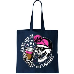 Living Life On The Sidelines Soccer Mom Coffee Skeleton Tote Bag