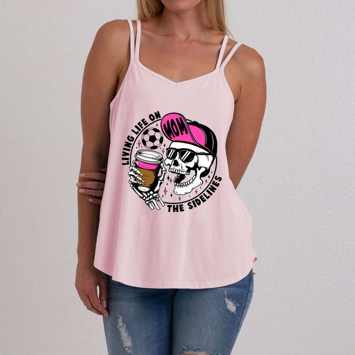 Living Life On The Sidelines Soccer Mom Coffee Skeleton Women's Strappy Tank