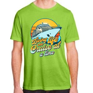 Living Life One Cruise At A Time Adult ChromaSoft Performance T-Shirt