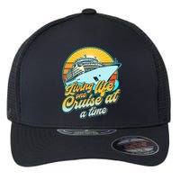 Living Life One Cruise At A Time Flexfit Unipanel Trucker Cap