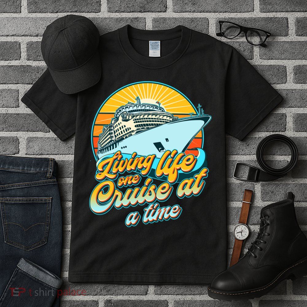 Living Life One Cruise At A Time Tall T-Shirt