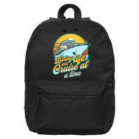 Living Life One Cruise At A Time 16 in Basic Backpack